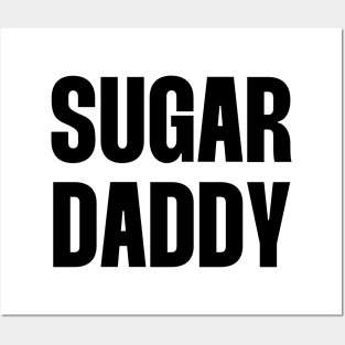 Sugar Daddy Posters and Art